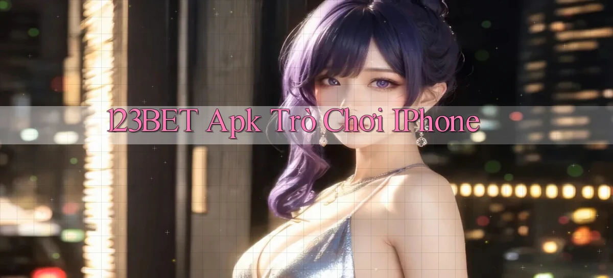 123bet apk trò chơi iPhone