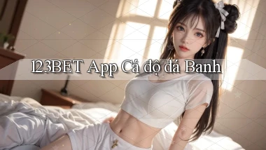123bet app cá độ đá banh