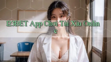 123bet app chơi tài xỉu online