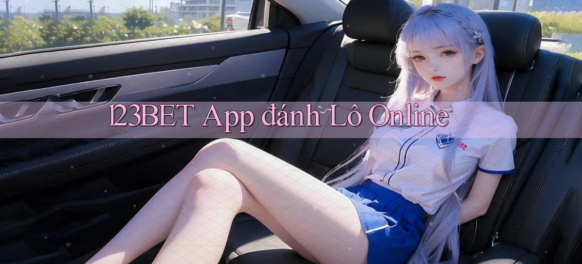 123bet app đánh lô online