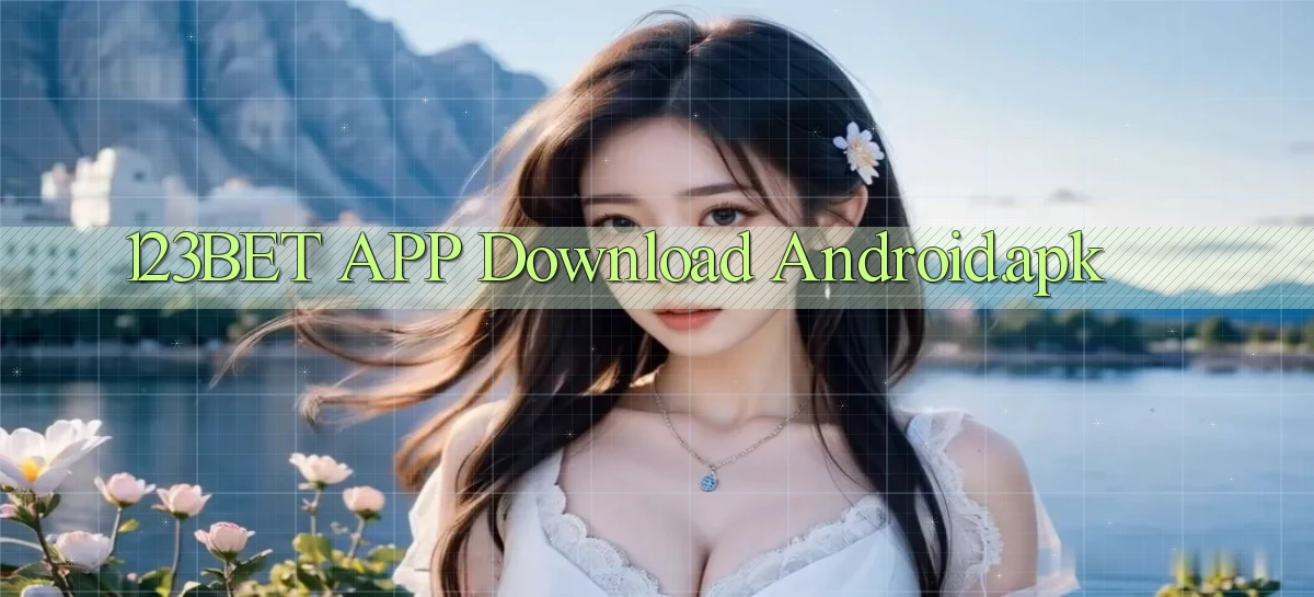 123bet APP download Android.apk