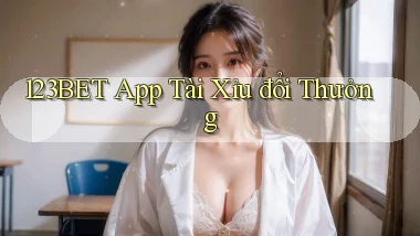 123bet app tài xỉu đổi thưởng
