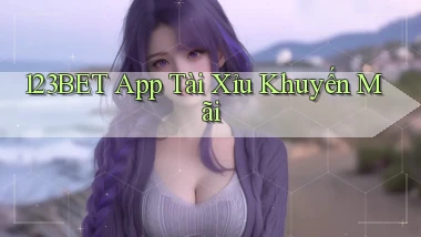 123bet app tài xỉu khuyến mãi