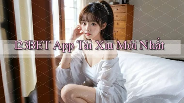 123bet app tài xỉu mới nhất