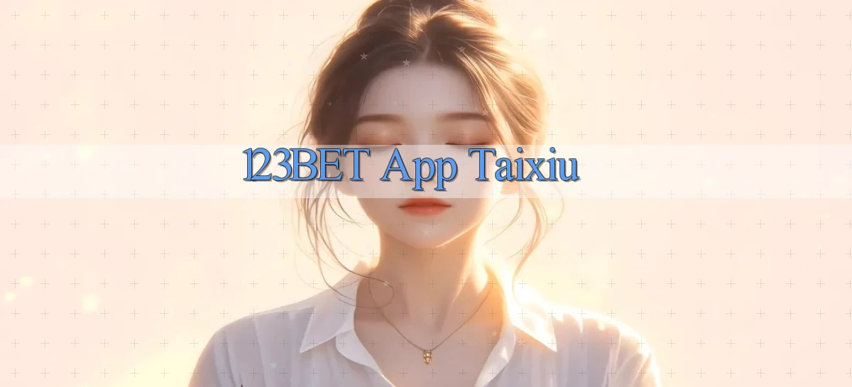 123bet app taixiu