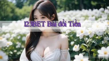 123bet bài đổi tiền