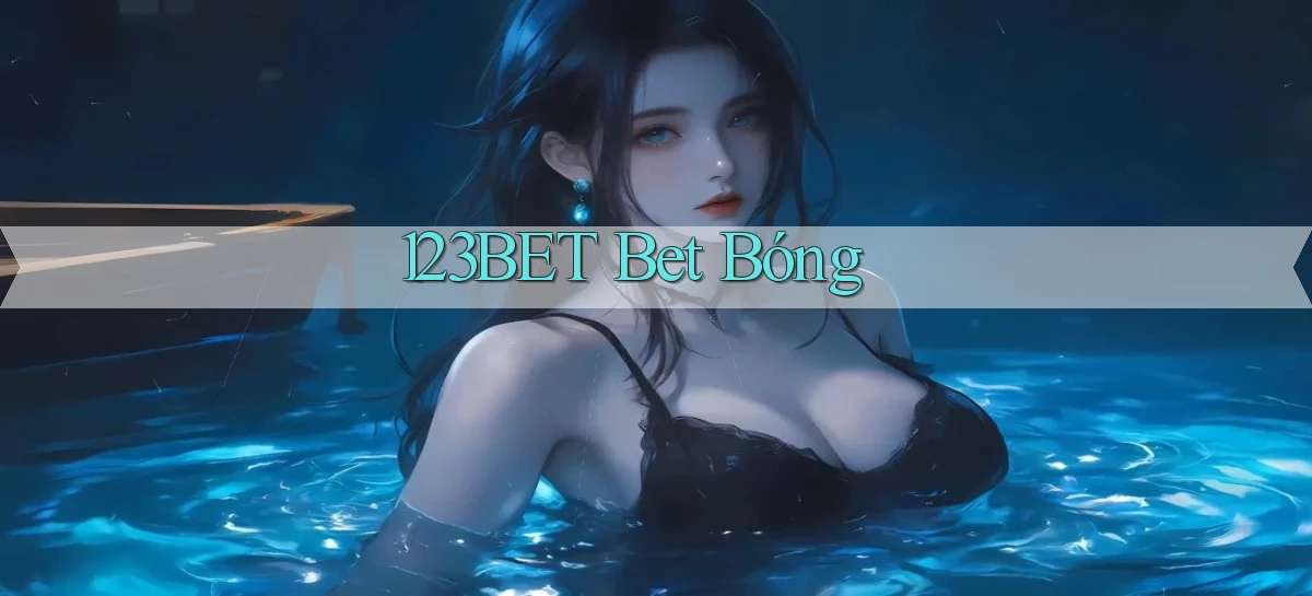 123bet bet bóng