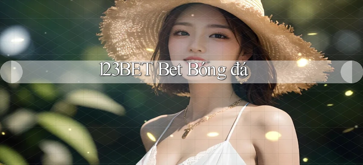 123bet bet bóng đá