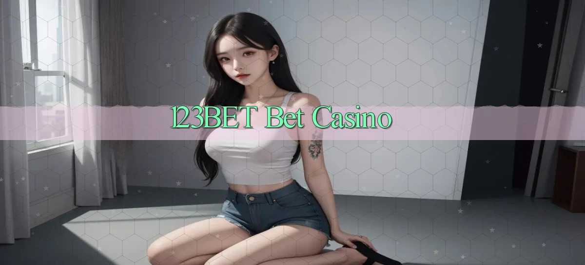 123bet bet casino