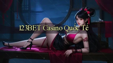 123bet casino quốc tế