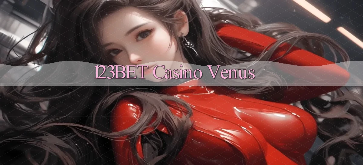 123bet casino venus