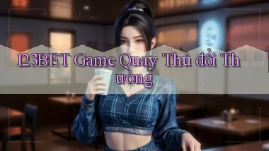 123bet  game quay thú đổi thưởng