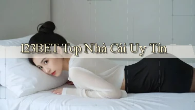 123bet  top nhà cái uy tín