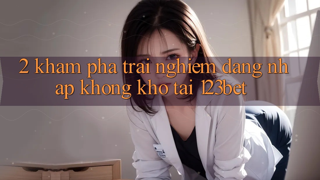 2. Khám Phá Trải Nghiệm “Đăng Nhập Không khó” Tại 123bet