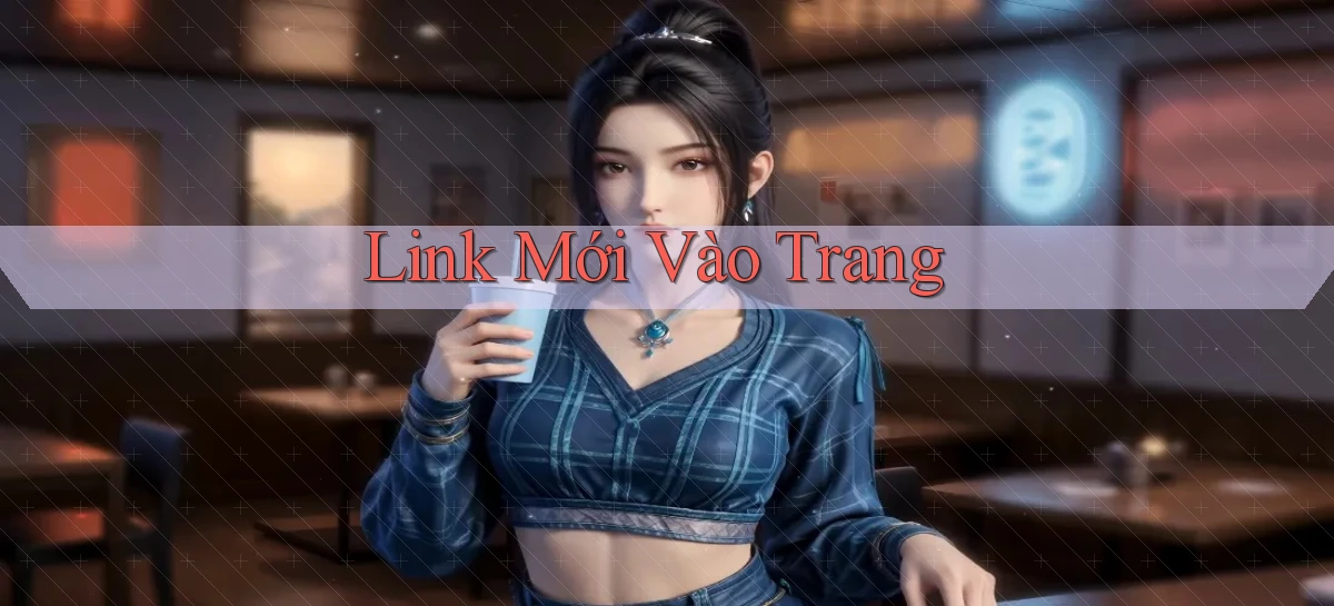 link mới Vào trang