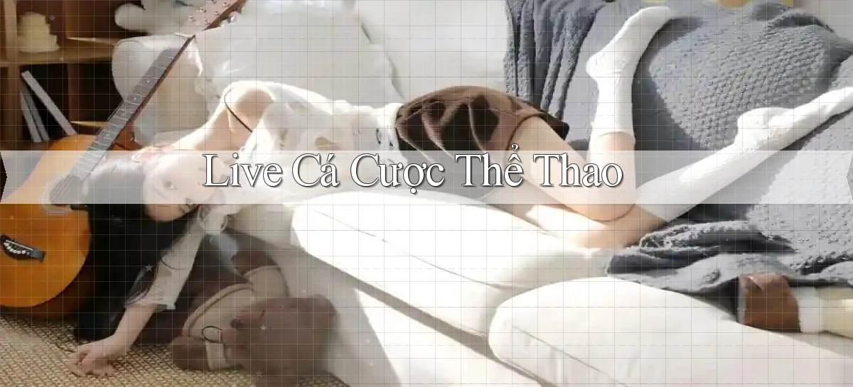 Live Cá cược thể thao