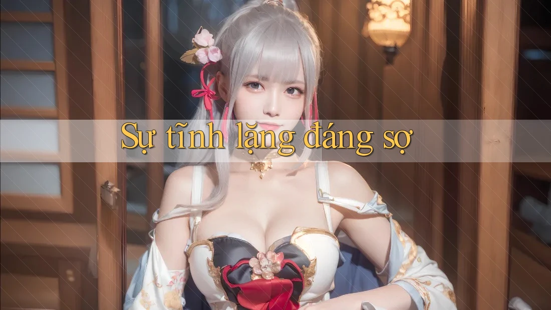 Sự tĩnh lặng đáng sợ